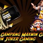 Kunci Gampang Maxwin Gacor Bermain Joker Gaming