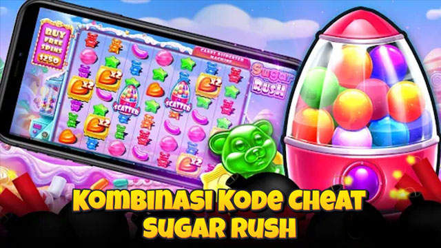 Kombinasi Kode Cheat Slot Sugar Rush